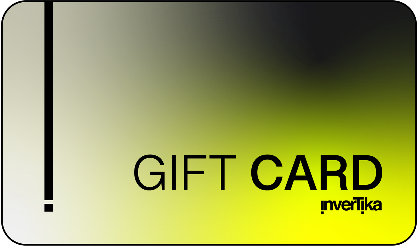 Gift card INVERTIKA, per chi ama scegliere.