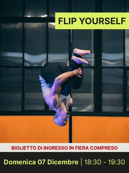 FLIP YOURSELF | Domenica 07 Dicembre | 18:30 - 19:30